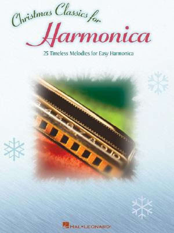 【预售】Christmas Classics for Harmonica: 25 Timeless