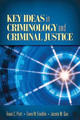 【预售】Key Ideas in Criminology and Criminal Justice
