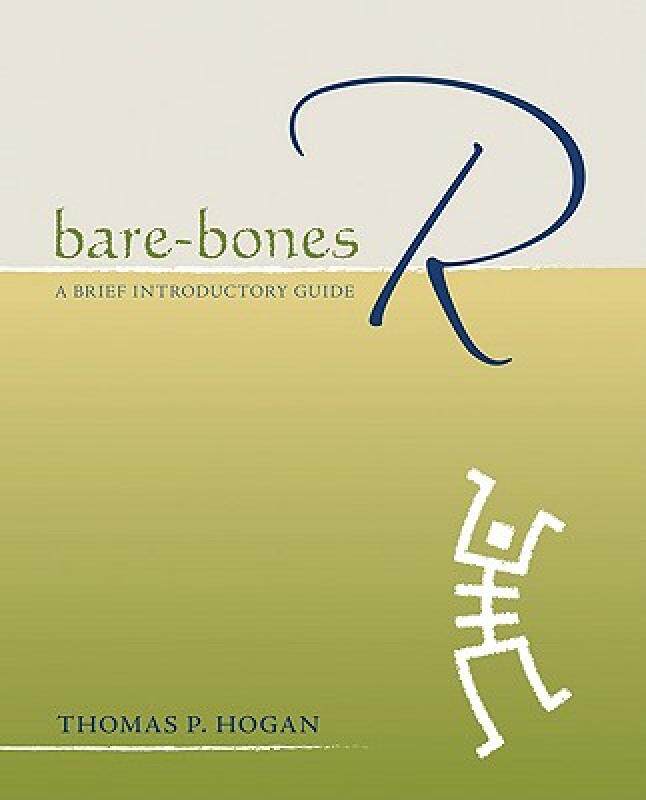 【预售】Bare-Bones R: A Brief Introductory Guide