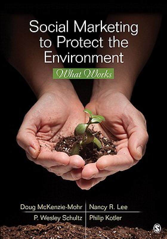 【预售】Social Marketing to Protect the Environment: What