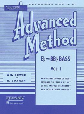【预售】Rubank Advanced Method: E Flat or BB Flat Bass, Vol.
