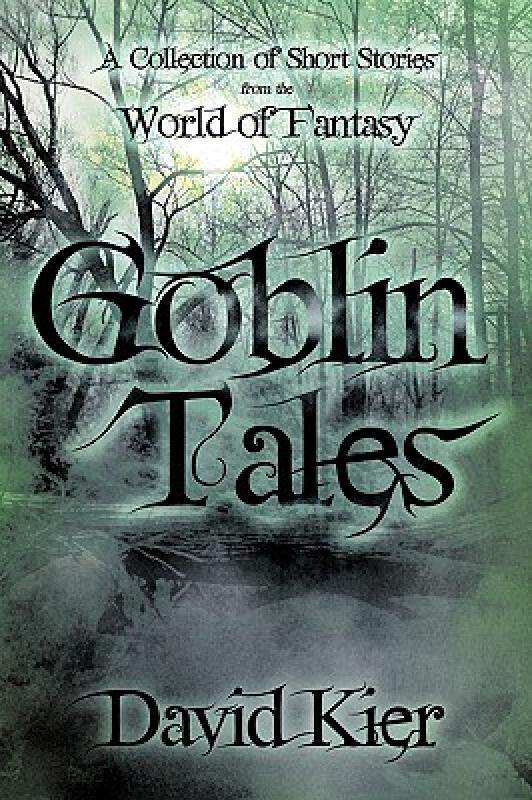 【预售】Goblin Tales: A Collection of Short Stories from the