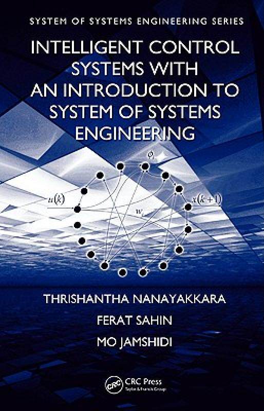 【预售】Intelligent Control Systems with an Introduction to