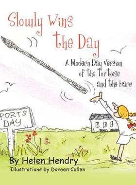 【预售】Slowly Wins the Day: A Modern Day Version of the