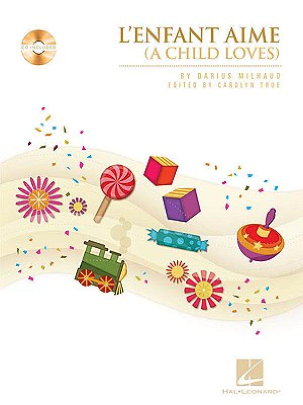 【预售】A Child Loves (L'Enfant Aime)