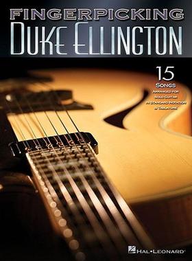 【预售】Fingerpicking Duke Ellington: 15 Songs Arranged for