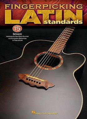 【预售】Fingerpicking Latin Standards: 15 Songs Arranged for