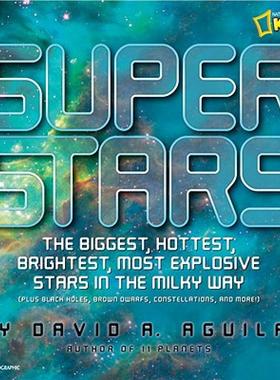 【预售】Super Stars: The Biggest, Hottest, Brightest, and