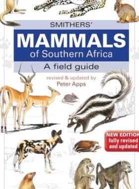 【预售】Smither's Mammals of Southern Africa: A Field Guide