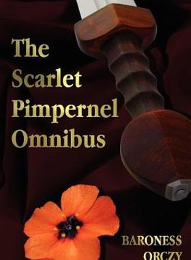 【预售】The Scarlet Pimpernel Omnibus - Unabridged - The