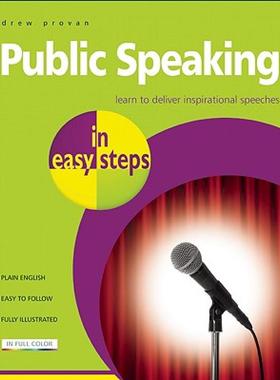 【预售】Public Speaking in Easy Steps: Learn to Deliver