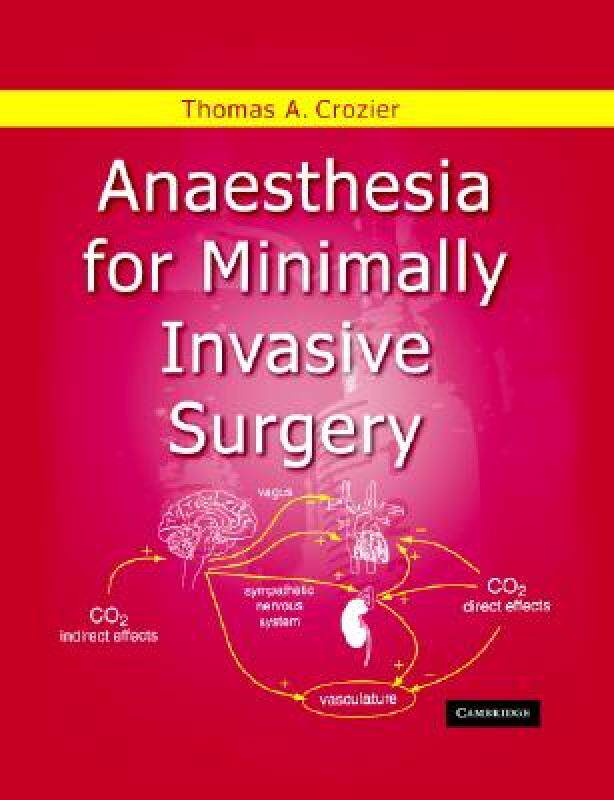 【预售】Anaesthesia for Minimally Invasive Surgery