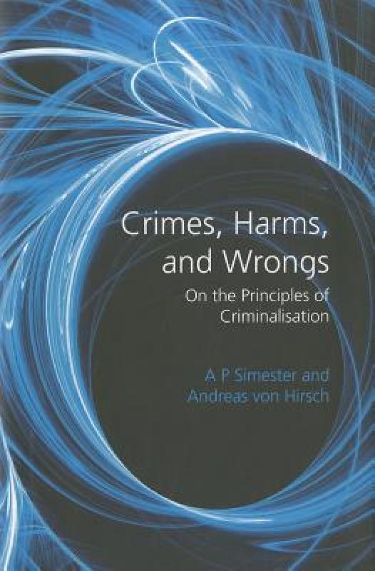 【预售】Crimes, Harms, and Wrongs: On the Principles of 书籍/杂志/报纸 原版其它 原图主图