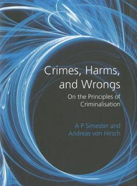 【预售】Crimes, Harms, and Wrongs: On the Principles of