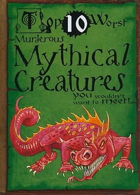 【预售】Murderous Mythical Creatures You Wouldn't Want to