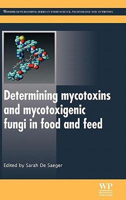 【预售】Determining Mycotoxins and Mycotoxigenic Fungi in