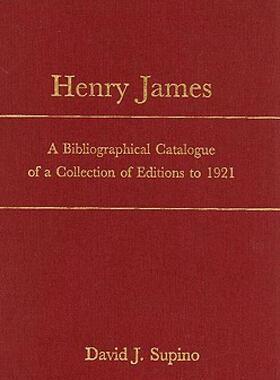 【预售】Henry James: A Bibliographical Catalogue of a