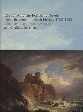 【预售】Recognizing the Romantic Novel: New Histories of