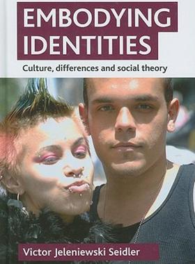 【预售】Embodying Identities: Culture, Differences and