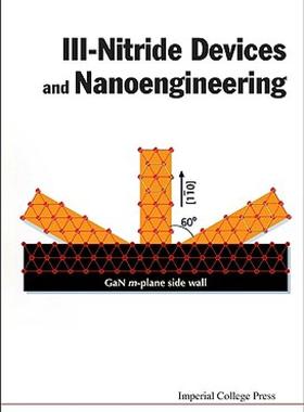 【预售】III-Nitride Devices and Nanoengineering