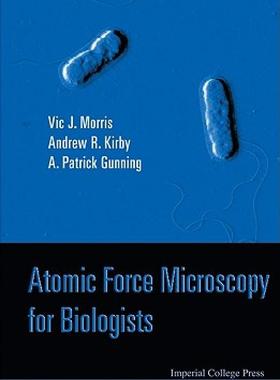 【预售】Atomic Force Microscopy for Biologists