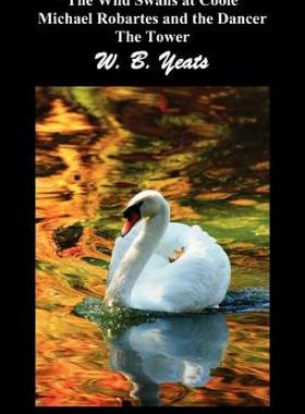 【预售】The Wild Swans at Coole, Michael Robartes and the