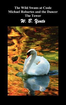 【预售】The Wild Swans at Coole, Michael Robartes and the