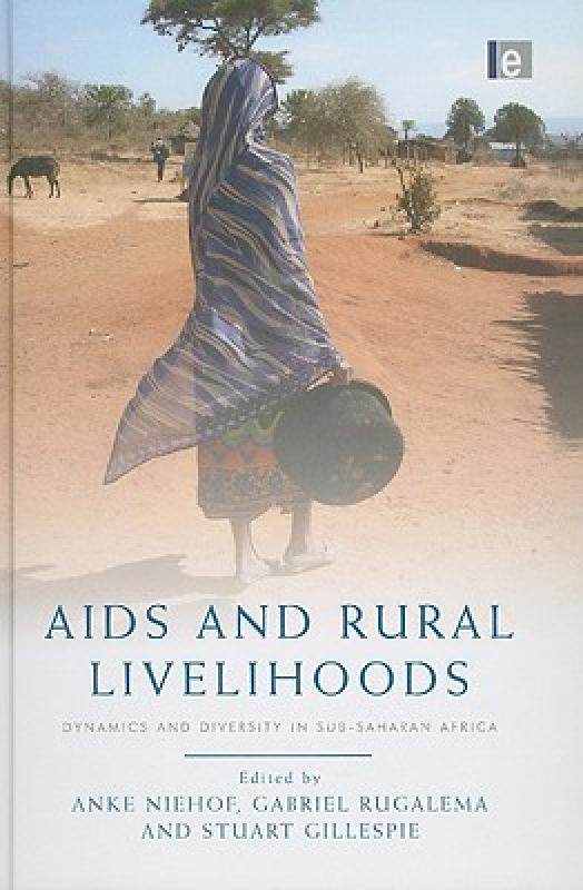 【预售】AIDS and Rural Livelihoods: Dynamics and Diversity
