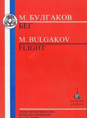 【预售】M. Bulgakov: Flight