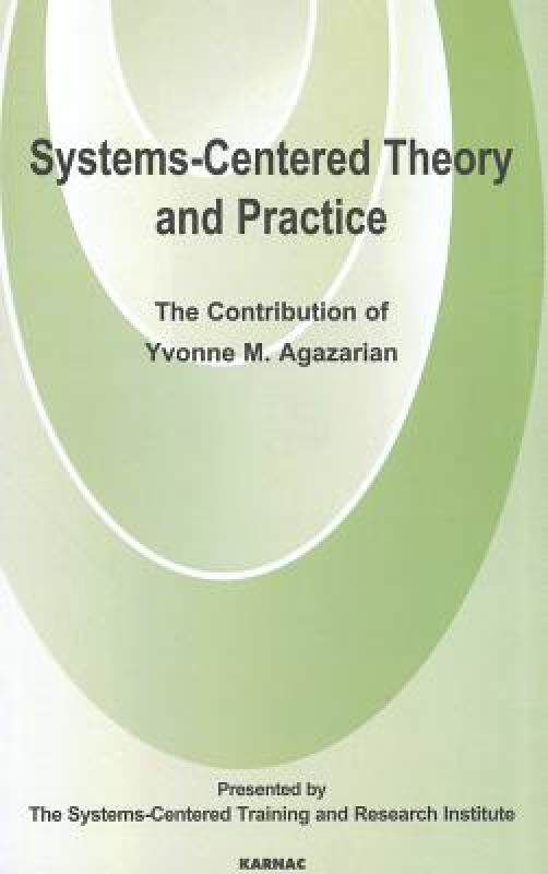 预订 Systems-Centered Theory and Practice: The