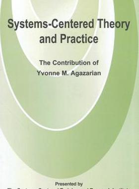 预订 Systems-Centered Theory and Practice: The