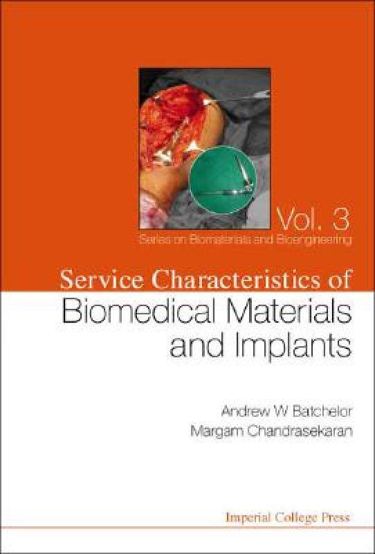 【预售】Service Characteristics of Biomedical Materials and