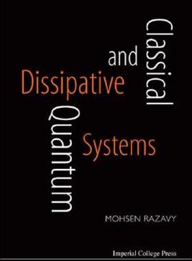 【预售】Classical and Quantum Dissipative Systems
