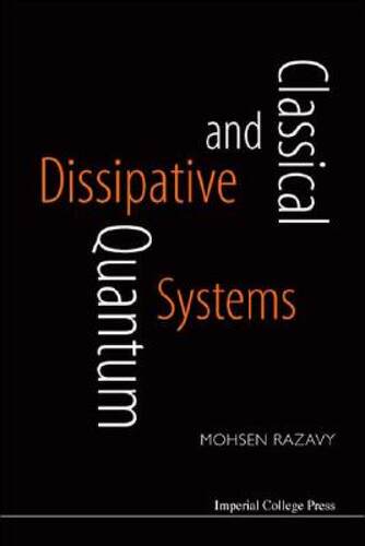 【预售】Classical and Quantum Dissipative Systems