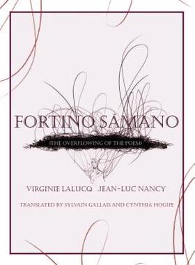 【预售】Fortino Samano: (The Overflowing of the Poem)
