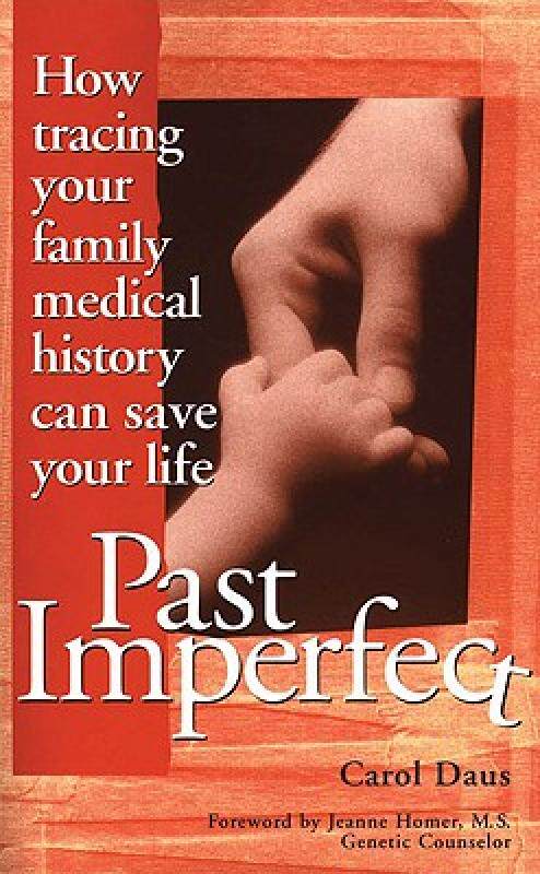【预售】past imperfect: how tracing your family medical