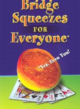 【预售】Bridge Squeezes for Everyone: Yes, Even You