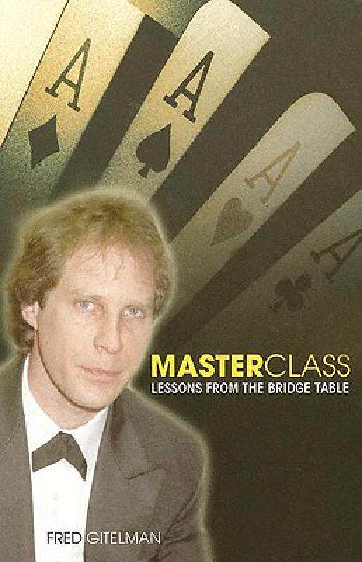 【预售】Master Class: Lessons from the Bridge Table
