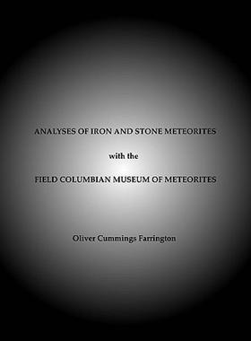 【预售】Analyses of Iron and Stone Meteorites, with the