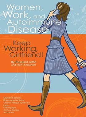 【预售】Women, Work, and Autoimmune Disease: Keep Working