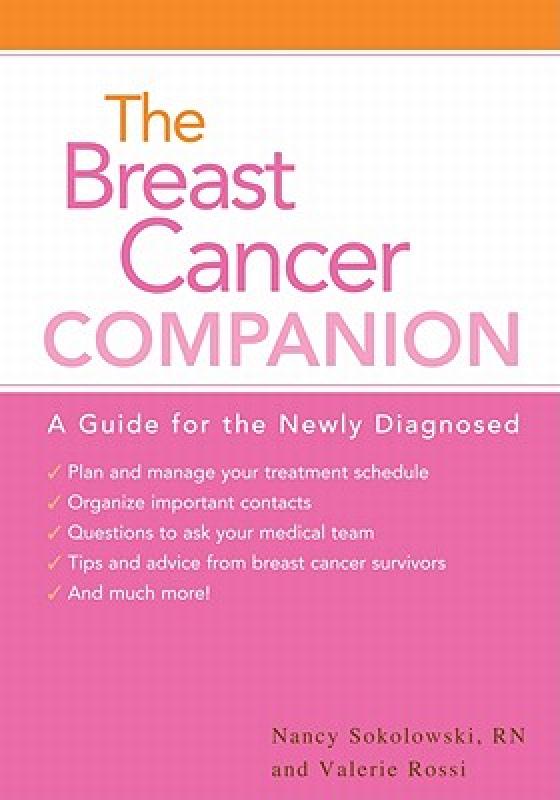 【预售】The Breast Cancer Companion: A Guide for the Newly 书籍/杂志/报纸 原版其它 原图主图