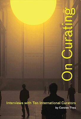 【预售】On Curating: Interviews with Ten International