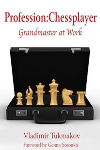 【预售】Profession: Chessplayer: Grandmaster at Work