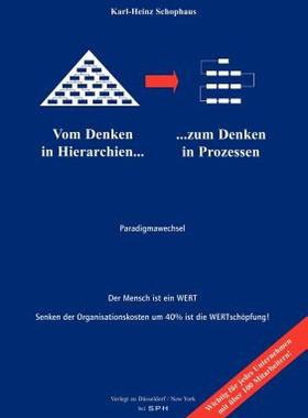 【预售】Vom Denken in Hierachien Zum Denken in Prozessen