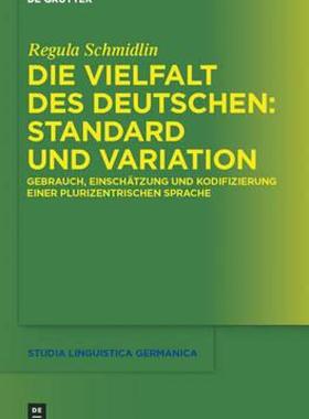 【预售】Die Vielfalt Des Deutschen: Standard Und Variation: