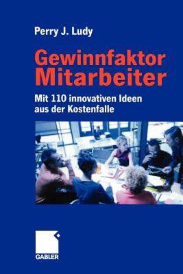 【预售】Gewinnfaktor Mitarbeiter: Mit 110 Innovativen Ideen