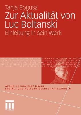 【预售】Zur Aktualitat Von Luc Boltanski: Einleitung in Sein