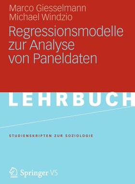 【预售】Regressionsmodelle Zur Analyse Von Paneldaten