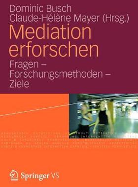 【预售】Mediation Erforschen: Fragen Forschungsmethoden -