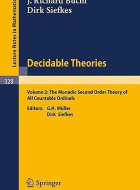 【预售】Decidable Theories: Vol. 2: The Monadic Second Order